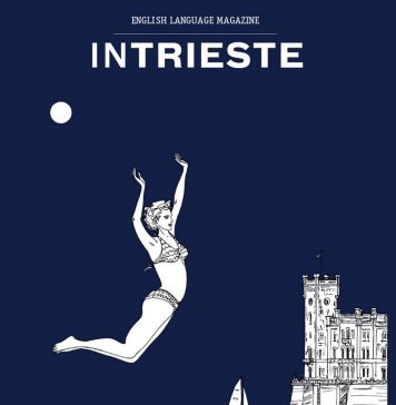 In Trieste Magazine – Summer 2021 Issue