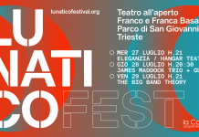 Lunatico Festival Takes Over Trieste 27-29 July