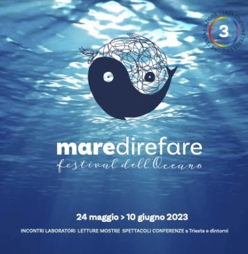 The Third Edition Of MareDireFare – Festival Dell’Oceano