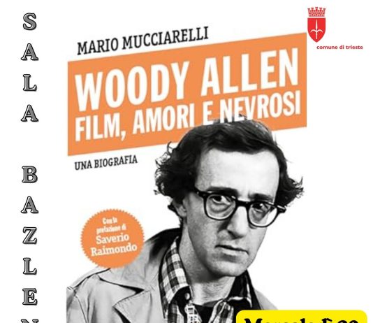 Woody Allen Biography to Be Presented in Trieste as Part of “Il Maggio dei Libri” Series